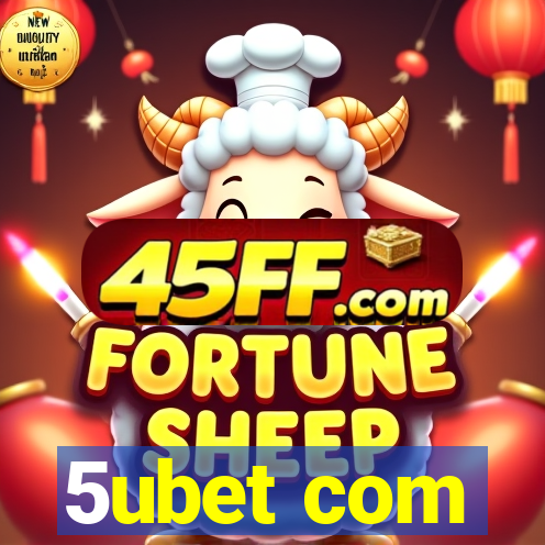 5ubet com